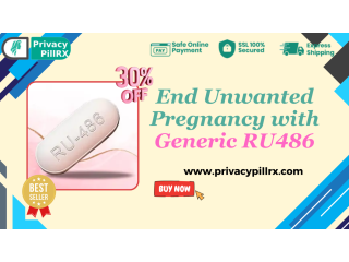 End Unwanted Pregnancy with Generic RU486